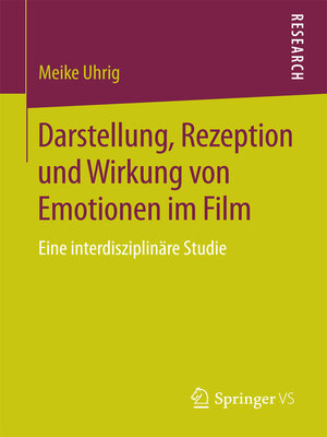 cover image of Darstellung, Rezeption und Wirkung von Emotionen im Film
